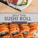 Spicy Tuna Sushi Roll Recipe